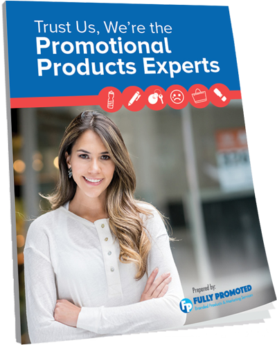 Trust Us, We're Promotional Products Experts